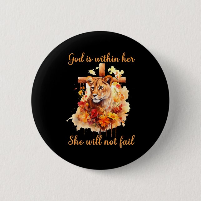 God Is Within Her She Will Not Fail Lioness Cross  Button (Vorderseite)