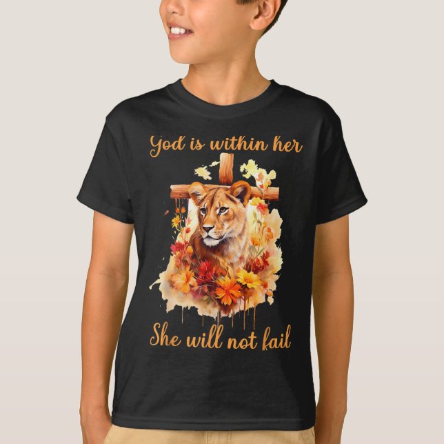 God Is Within Her She Will Not Fail Lioness Cross  T-Shirt (Vorderseite)