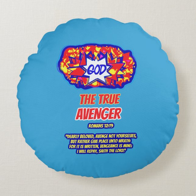 GOD ist der wahre AVENGER Rundes Kissen (Vorderseite)
