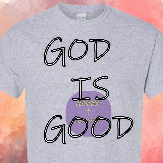 GOD ist gut - Christlich T-Shirt (Von Creator hochgeladen)