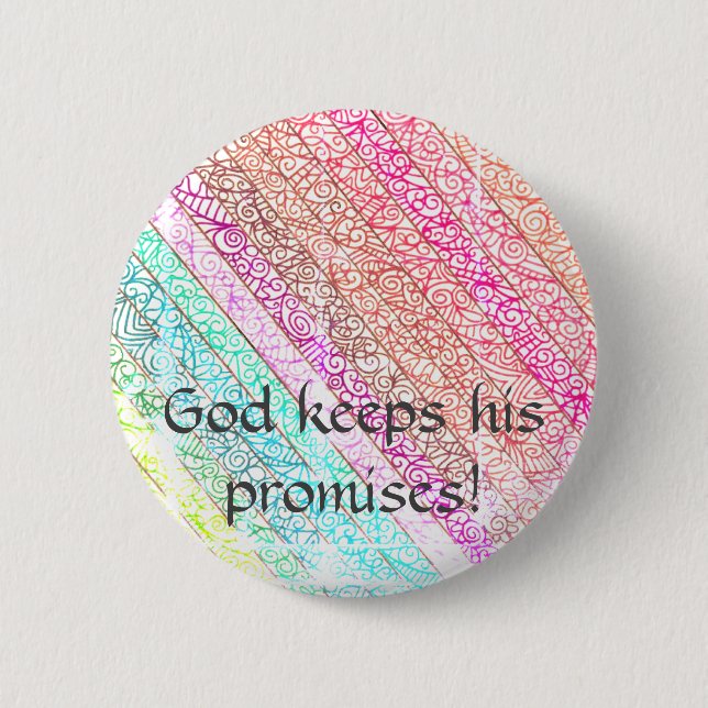"God Keeps His Versprechen!" Rainbow Button (Vorderseite)