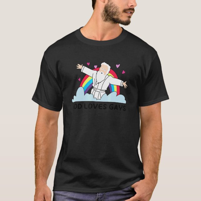 God Loves Gays Shirt Rainbow LGBT Flag For Men Wom (Vorderseite)