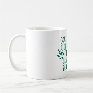 God made you God made Me Funny Valentine's Day Kaffeetasse