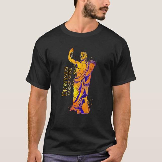 God Of Wine  Dionysus T-Shirt (Vorderseite)