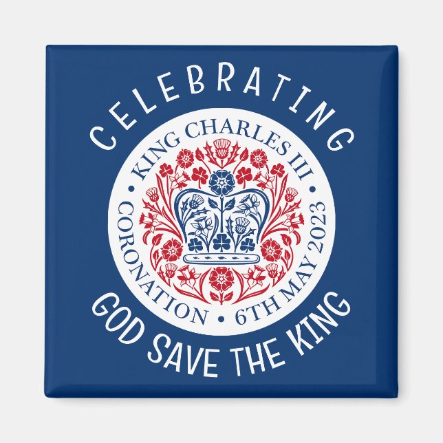 GOD RETTETE THE KING Charles III Coronation Blue Magnet (Vorne)