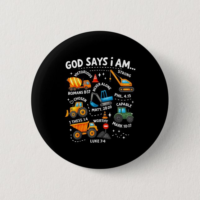 God Says I Am Christian Bible Verses Boys Construc Button (Vorderseite)