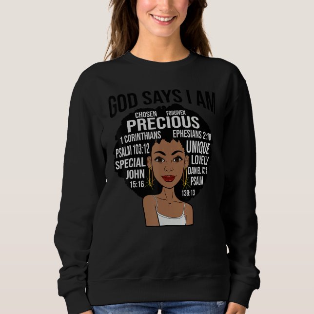 God Says I Am Precious Forgiven Special Unique Cho Sweatshirt (Vorderseite)