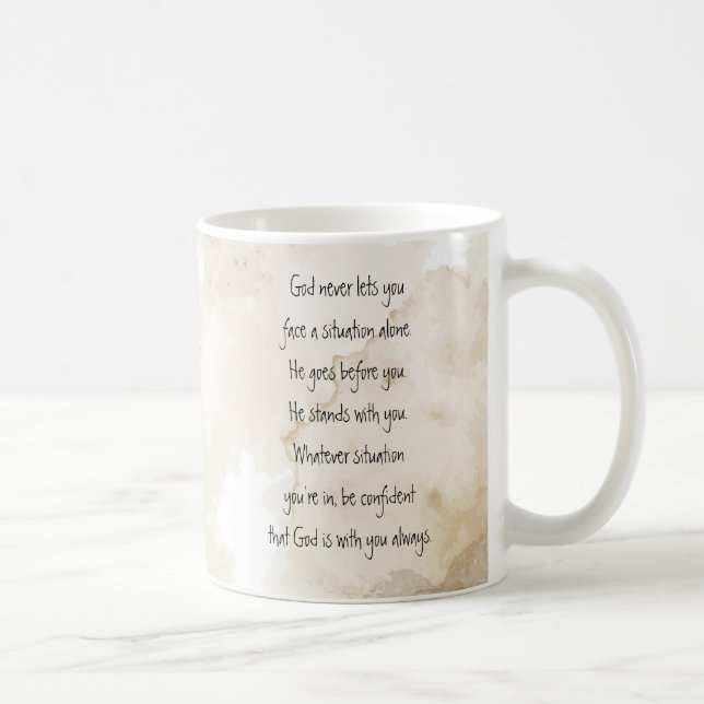 God With You Always Never Alone Inspirational  Kaffeetasse (Rechts)