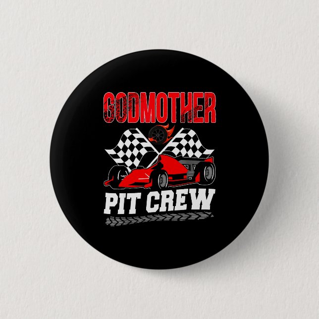 Godmother T Crew Racing Family Race Car Birthday B Button (Vorderseite)