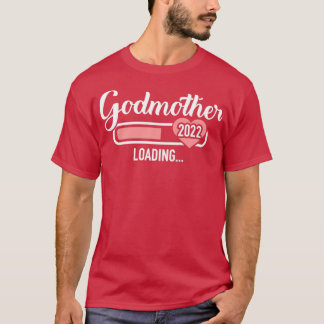 Godmutter lädt 2022 zur Schwangerschaftsankündigun T-Shirt