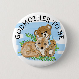 Godmutter zu Fox und Teddy Bear Baby Dusche Button