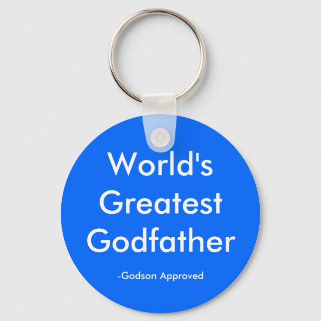 Godson, der größte Pate der Welt, hat zugestimmt Schlüsselanhänger (Vorderseite)
