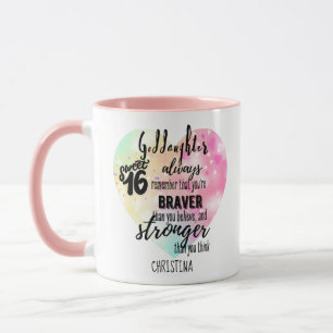 Godtochter Sweet16 Zitat Geschenk Braver Stronger Tasse