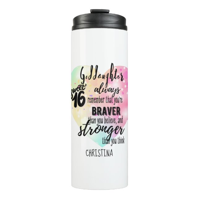 Godtochter Sweet16 Zitat Geschenk Braver Stronger Thermosbecher (Vorderseite)