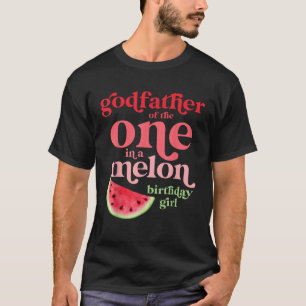 Godvater von One In A Melon Birthday Girl Watermel T-Shirt