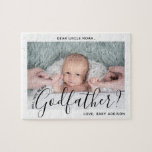 Godvater Vorschlag Simple Modern Script Baby Foto<br><div class="desc">Eine nachdenkliche Möglichkeit, ein Familienmitglied oder einen Freund zum Patenschaftsvater Ihres Kindes fragen, besteht darin, ihm ein stilvolles, individuelles Foto-Puzzle zu geben, das er als Segen rette. Alle Bilder und Texte sind einfach zu personalisieren, inklusive Zitat, das lautet: "Werden Sie mein Pate?" (IMAGE PLACEMENT TIP: Eine einfache Möglichkeit, ein Foto...</div>