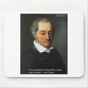 Goethe Liebe/Begehren Grafik & Zitat Geschenke Tee Mousepad