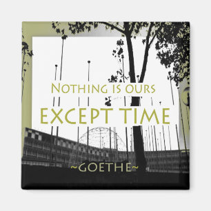 Goethe Motivational cite Magnet