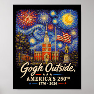 Gogh Draußen 250. Jubiläum 1776 2026 Male Die Poster