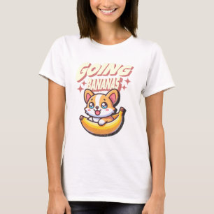 Going Bananas Funny Niedlich Corgi T-Shirt