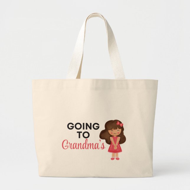 Going to Grandma’s Tote – Brunette Granddaughter Jumbo Stoffbeutel (Vorne)