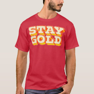 Gold 1 bleibe T-Shirt