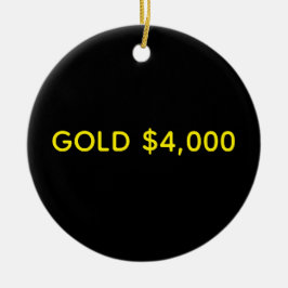 Gold 4.000 Dollar Marktfest Keramik Ornament