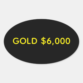 Gold $6,000 Market Celebration Ovaler Aufkleber