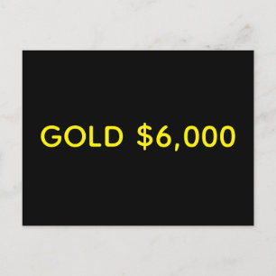 Gold $6.000 Marktfeier Postkarte