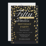 Gold Black Confetti 50 und fabelhaft Geburtstag Einladung<br><div class="desc">Ihre Gäste werden wissen,  dass dies ein lustiges Party sein wird,  wenn Sie sich diese Einladung ansehen! Dieses Design bietet lustige Typografie,  einen schwarzen Hintergrund und goldene Konfetti.</div>