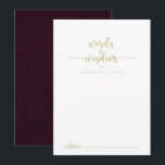 Gold Burgundy Hochzeitwörter der Weisheit Hinweiskarte<br><div class="desc">Diese goldene weinrote, weisheitsratenkarte ist perfekt für eine rustikale Hochzeit. Das schlichte und elegante Design besticht durch eine goldene klassische und extravagante Schriftzeichen-Typografie in weißem und maronfarbenem Hintergrund. Diese Karten sind ideal für Hochzeiten, Brautparty, Babydusche, Graduiertenfest u.v.m. Personalisieren Sie die Karten mit den Namen der Braut und Bräutigam, den Eltern,...</div>