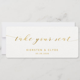 Gold Calligraphie Nimm deine Sitzplattentabelle Einladung