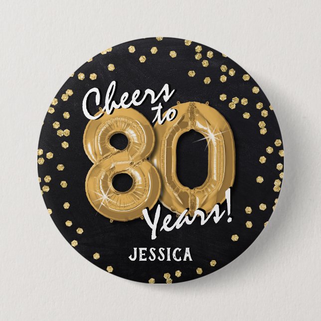 Gold Cheers to 80 Years' 80th Birthday Button (Vorderseite)