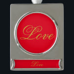 Gold Color Script Red Liebe Wedding Calligraphy Banner-Ornament Silber<br><div class="desc">Sie können die Schriftart und Farben leicht ändern. Sie können auch Ihr Logo und das Hintergrundbild hinzufügen,  wie Sie möchten.</div>