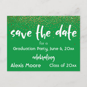 Gold Confetti Green Graduation Party Save the Date Ankündigungspostkarte