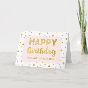 Gold Confetti Pink Teacher Carte d'anniversaire
