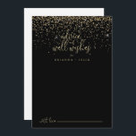 Gold Confetti Script Wedding Well wünscht Hinweiskarte<br><div class="desc">Diese goldene Konfetti Hochzeit auch Wünsche Ratschlag Karte ist perfekt für eine rustikale Hochzeit. Das schlichte und elegante Design besticht durch glänzende Goldkonfetti in Verbindung mit einer stilvollen Schrift-Typografie. Diese Karten sind ideal für Hochzeiten, Brautparty, Babydusche, Graduiertenfest u.v.m. Personalisieren Sie die Karten mit den Namen der Braut und Bräutigam, den...</div>