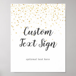 Gold Confetti Wedding Custom Text Sign Poster