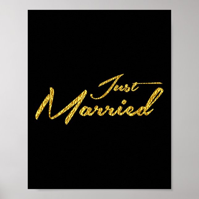 Gold Cursive Just Married Wedding Gift Bride Groom Poster (Vorne)