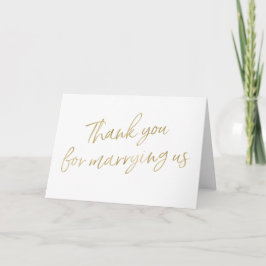 Gold "Danke, dass du uns geheiratet hast! Dankeskarte