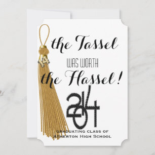 Gold Dated Tassel Worth The Hassle Abschluss Einladung