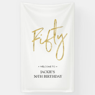 Gold Fifty   50. Geburtstagsfeier Willkommensbanne Banner