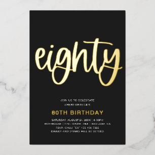 Gold Foil 80th Birthday Invitation 80 Foil Invit