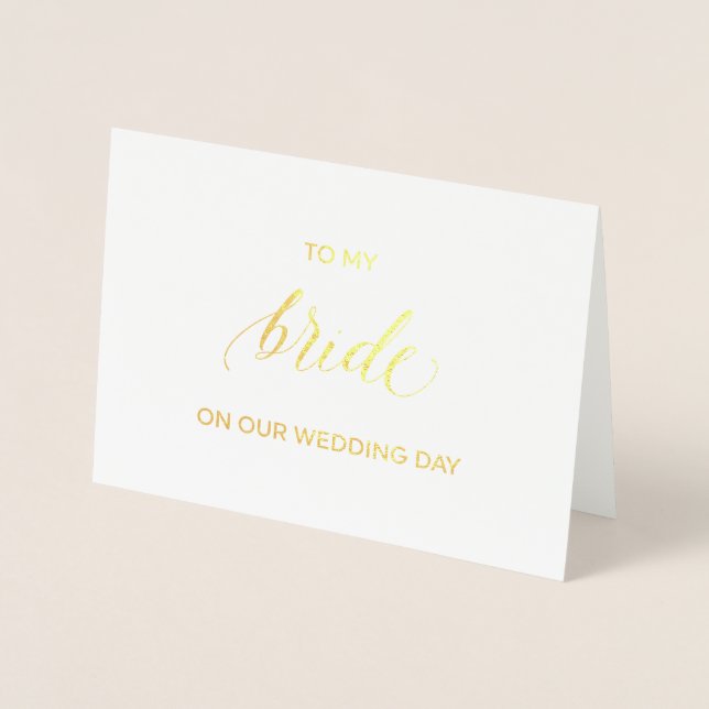 Gold Foil Card | an meine Braut an unserem Hochzei Folienkarte (Vorderseite)