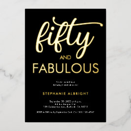 Gold Foil Fifty and Fabulous 50th Birthday Party Folieneinladung