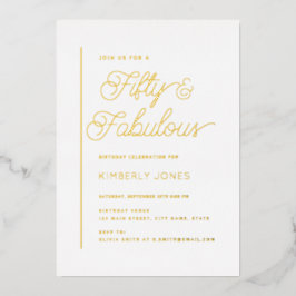 Gold Foil Fifty and Fabulous 50th Birthday Party Folieneinladung