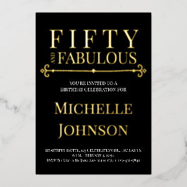 Gold Foil Fifty and Fabulous 50th Birthday Party Folieneinladung