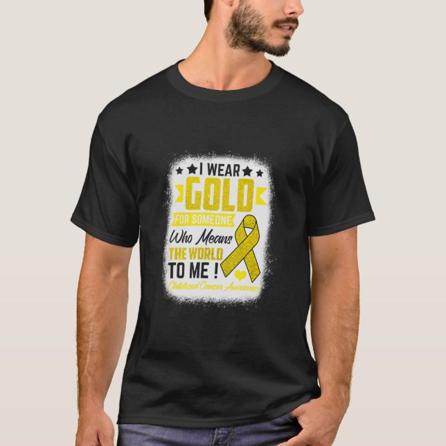 Gold für jemanden bedeutet Weltkrebs als Krieg T-Shirt (Vorderseite)