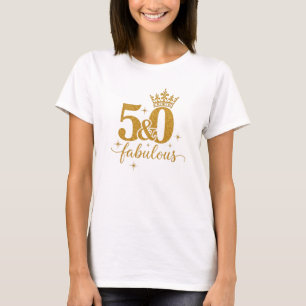 Gold Glitter 50 & Fabulous 50. Geburtstags-T-Shirt T-Shirt