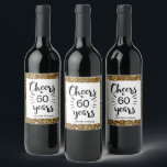 Gold Glitter 60th Birthday - Cheers to 60 Years Weinetikett<br><div class="desc">Cheers to 60 years wine labels with a beautiful gold glitter trim around it. Please note there is no actual glitter on the label. It is a design effect. You will be able to easily personalize this 60th birthday wine label with his or her name.</div>